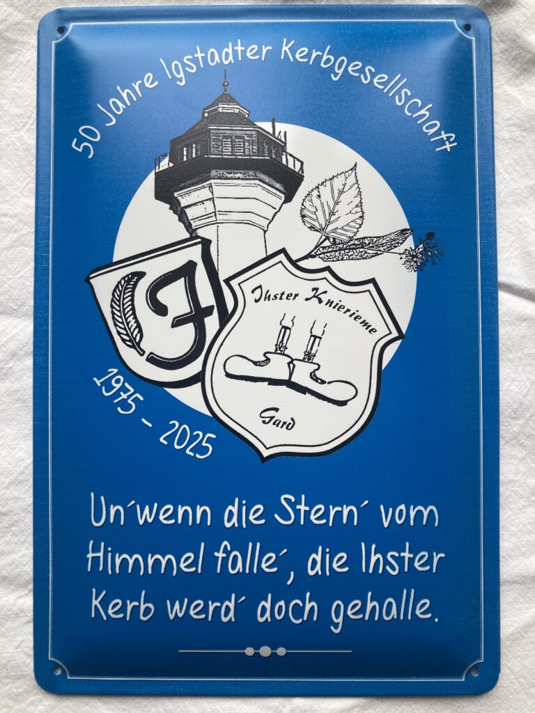 Jubiläums Blechschild Igstadter Kerb